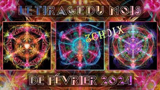 Tirage à choix du mois de février 2024 [upl. by Ihcego]