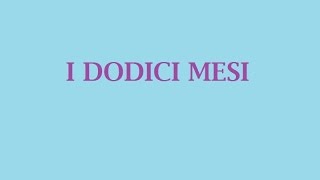 I DODICI MESI LA CICALA E LA FORMICA 2  MUSICALE [upl. by Mccourt]