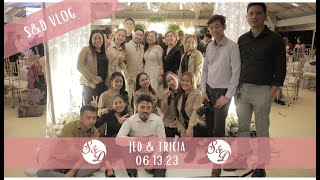 JED AND TRICIA WEDDING VLOG  061323 [upl. by Rexfourd]