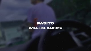 3 Pasito  WilliM Lyric Video Prod Darkeu [upl. by Yelwar]