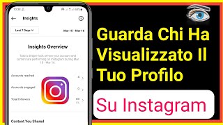 Come Sapere Chi Ha Visualizzato Il Mio Profilo Instagram 2023 [upl. by Akkin]