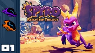 Lets Play Spyro Reignited Trilogy  PS4 Gameplay Part 1  Nostalgia For You New Game For Me [upl. by Eseuqcaj]