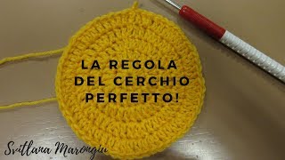 Tutorial Uncinetto  La regola del cerchio perfetto alluncinetto [upl. by Ollehcram]