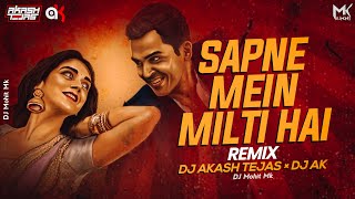 Sapne Mein Milti Hai Kudi Meri Remix  DJAkashTejas × Dj AK  DANCE REMIX Satya  DJ Mohit Mk [upl. by Nemsaj]