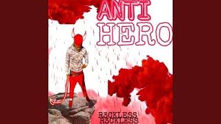 AntiHero [upl. by Trebled]