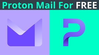 How To Sign Up And Use Proton Mail For FREE [upl. by Luther]