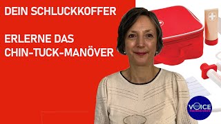 Dein Schluckkoffer  Erlerne das ChinTuckManöver [upl. by Adlaremse]