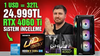 1 Dolar 3194 TL  24999 TL RTX 4060 Ti Sistem İnceleme Rehberi [upl. by Neiviv]