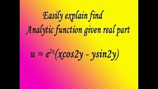 Easily explain how to find analytic function fz given real part by easy maths easy tricks [upl. by Aicilegna]