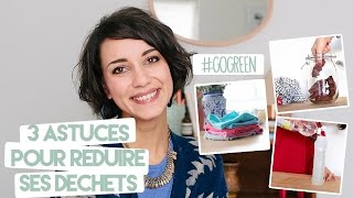 GOGREEN  3 astuces pour réduire ses déchets [upl. by Idisahc]