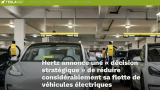 Hertz va vendre plus de 30 de ses voitures électriques de location [upl. by Horsey450]