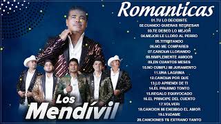 Los Mendivil Baladas Romanticas  Los Mendivil 20 grandes éxitos romanticos  Los Mendivil mix [upl. by Noonberg]