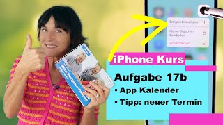 Aufgabe 17b 3 iPhone Kalender Tipps So erstellen Sie ganz schnell neue Termine im Kalender [upl. by Grady]