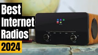 Best Internet Radios 2024 Picks for Every Budget amp Style [upl. by Ydal578]