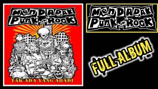 MEND4D4K PUNK ROCK  full album [upl. by Thorstein80]