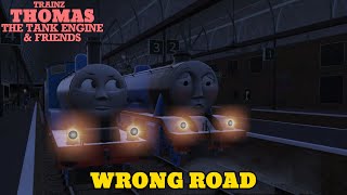 Trainz Thomas amp Friends  Wrong Road [upl. by Woo867]