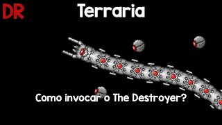 Terraria  Como invocar o The Destroyer [upl. by Ahsatak]