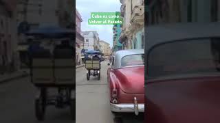 Viajar a Cuba es como Volver al Pasado short [upl. by Ellennahs]