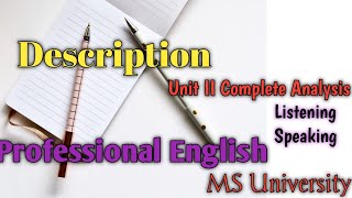 Professional English Unit II  DescriptionMS UniversityListening amp SpeakingQuest 4 Literature [upl. by Taima]