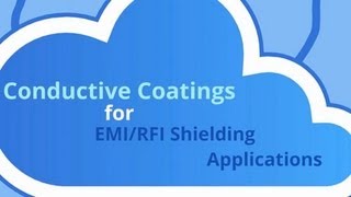 Coating Compounds for EMIRFI Shielding Applications [upl. by Nevuer609]