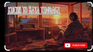 jindagi kuchh to Bata song [upl. by Jaquith]