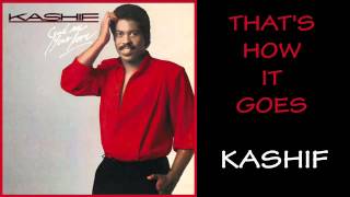 Kashif  Thats How It Goes 1984 [upl. by Yila]