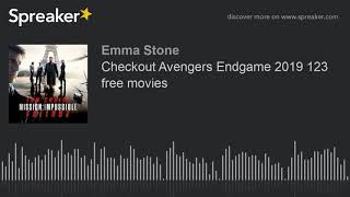 Checkout Avengers Endgame 2019 123 free movies made with Spreaker [upl. by Arem172]