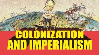 Colonization and Imperialism  The OpenBook [upl. by Enaywd]