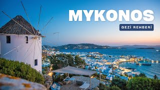 Mykonos Adası Gezi Rehberi  Yunanistan Turu  Mikonos Tatili [upl. by Malka]