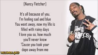 Snoop Doggy Dogg  Lodi Dodi ft Nancy Fletcher Lyrics [upl. by Zoarah]