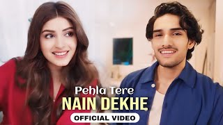 Pehla Tere Nain Dekhe Fer Dekhya Tenu Ni Official Video Josh Brar  Tere Bina Na Guzara E Song [upl. by Cletus]