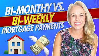 BiMonthly Mortgage Payments VS BiWeekly Mortgage Payments 💵 How To Pay Off Your Mortgage Faster 👍 [upl. by Narba]