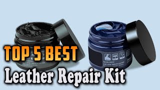 Top 5 Best Leather Repair Kit [upl. by Alicia]