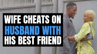 WIFE CHEATS ON HUSBAND WITH HIS FRIEND Lives To Regret It  MociStudios [upl. by Roosnam]