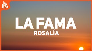 ROSALÍA  LA FAMA Letra ft The Weeknd [upl. by Moorish927]