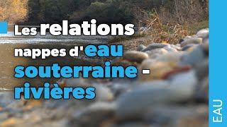 Les relations nappes deau souterrainerivières [upl. by Shaia176]