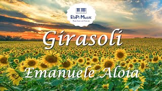 Emanuele Aloia  Girasoli Testo  Lyrics [upl. by Ogirdor]