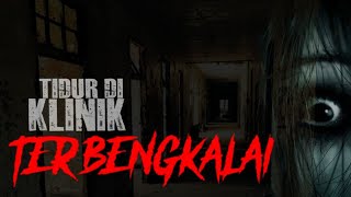 CAMPING DI BEKAS KLINIK BELANDA TERBENGKALAI [upl. by Evy]