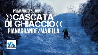 prima volta su una CASCATA di GHIACCIOMajella  AroundTheMountains [upl. by Seditsira]