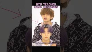 BTS teaches hand gestures 3 bts btsshorts btsedits btsarmy kpop [upl. by Nuahsyar]