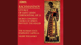 Liturgy of St John Chrysostom for Chorus Op 31 I quotThe Great Ektenia quot [upl. by Devlen179]