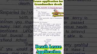 Leave application for grandmother death in english lDeath leave application for School [upl. by Knowlton]