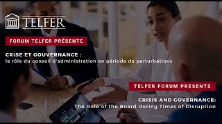 Telfer Forums presents Crisis and Governance  The Role of the Board During Times of Disruption [upl. by Lorene]