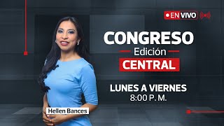 📺 Sigue en vivo Congreso Noticias – Edición Central  29 DE OCTUBRE DEL 2024 [upl. by Dennison]