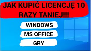 JAK kupić LICENCJĘ Windows MS Office do GIER 10 RAZY TANIEJ [upl. by Anirdna]