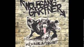 Wolfgang Gartner  Menage A Trois Cover Art [upl. by Yuri718]