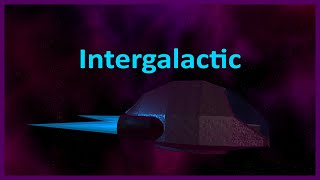 Intergalactic Trailer [upl. by Molly]