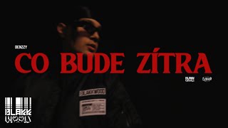 Denzzy  Co bude zítra OFFICIAL VIDEO [upl. by Aer]