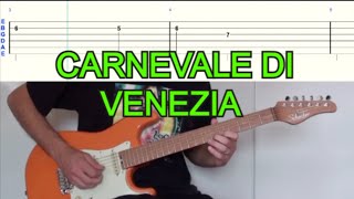 Il Carnevale di Venezia Carnival of Venice Paganini  Guitar Rock Version  GUITAR TAB [upl. by Noreg]