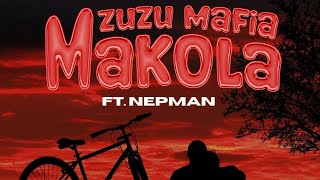 Mzuzu Mafia Makola ft Nepman Official Tale III [upl. by Davy]